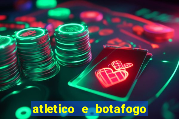 atletico e botafogo ao vivo radio