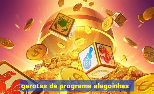 garotas de programa alagoinhas