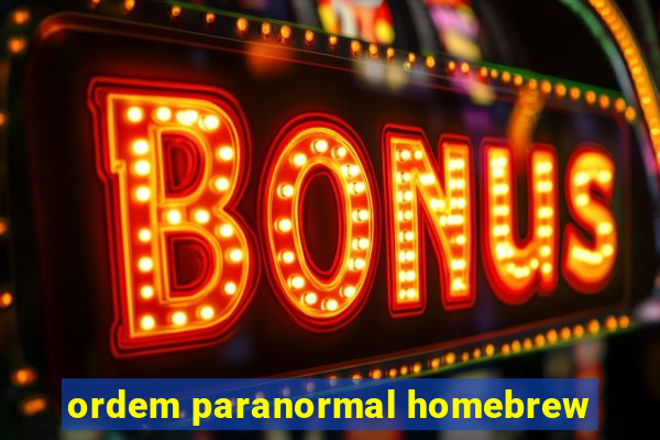 ordem paranormal homebrew