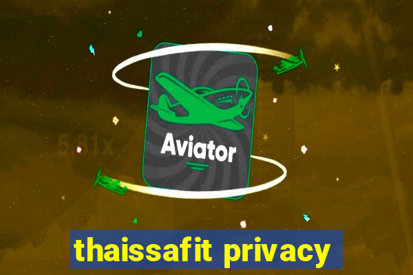 thaissafit privacy