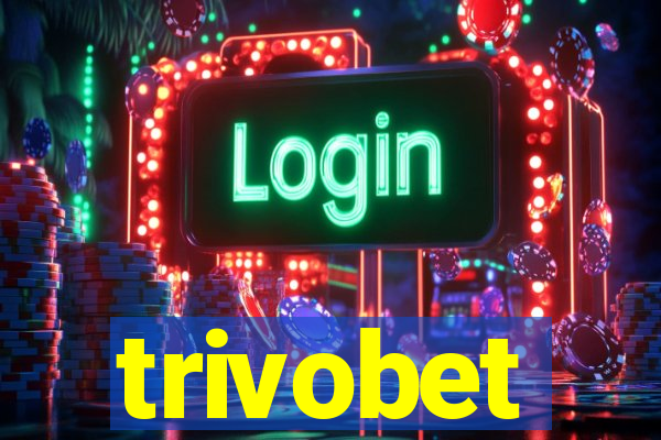 trivobet