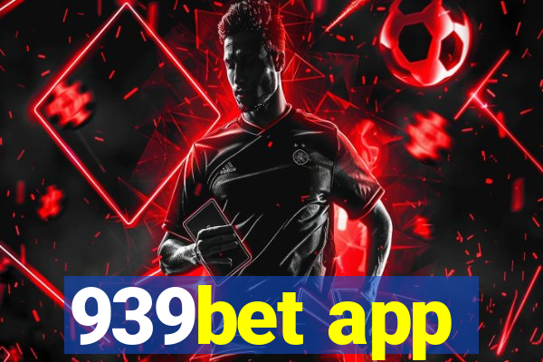 939bet app