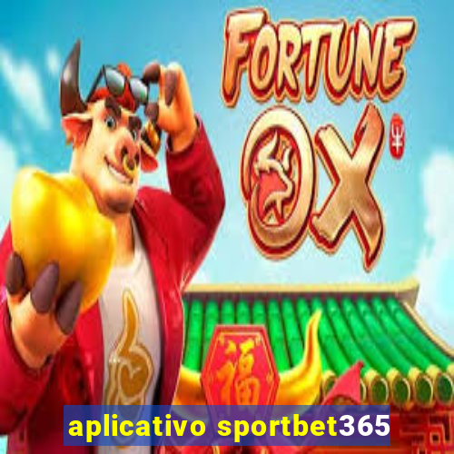 aplicativo sportbet365