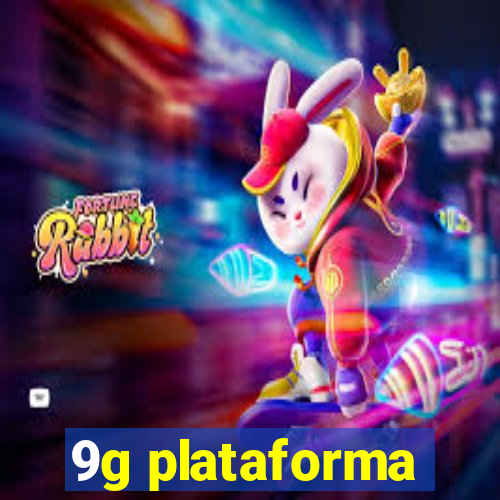 9g plataforma