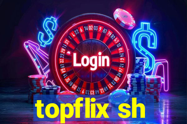 topflix sh