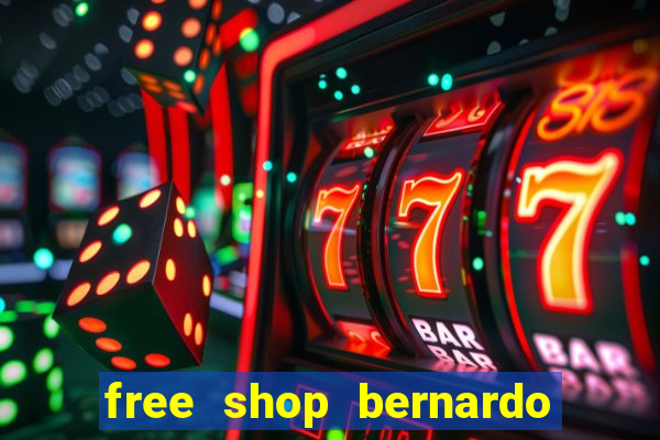 free shop bernardo de irigoyen