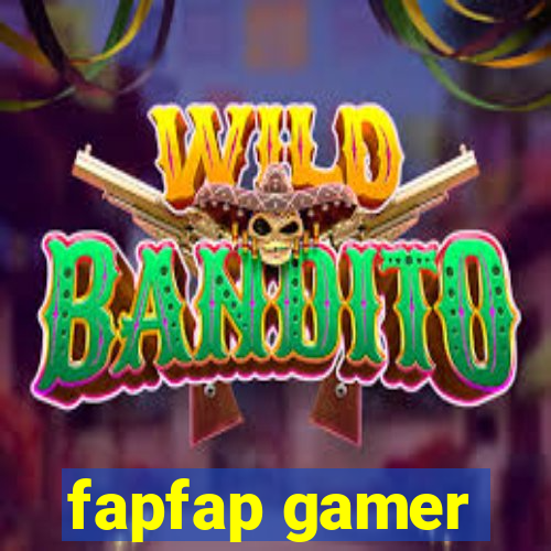 fapfap gamer