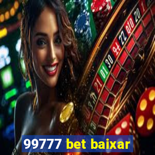 99777 bet baixar