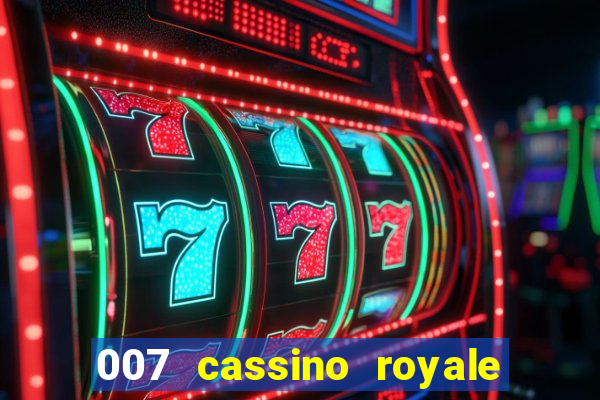 007 cassino royale download dublado 4shared