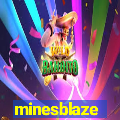 minesblaze