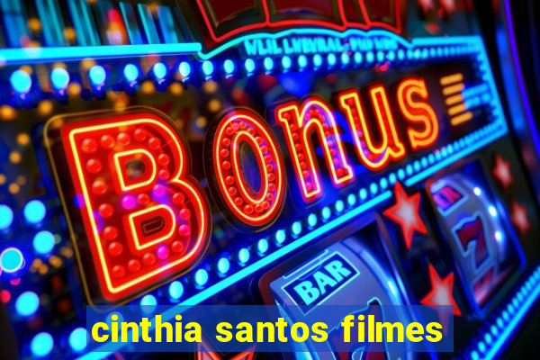 cinthia santos filmes