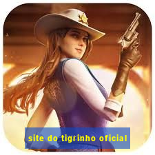 site do tigrinho oficial