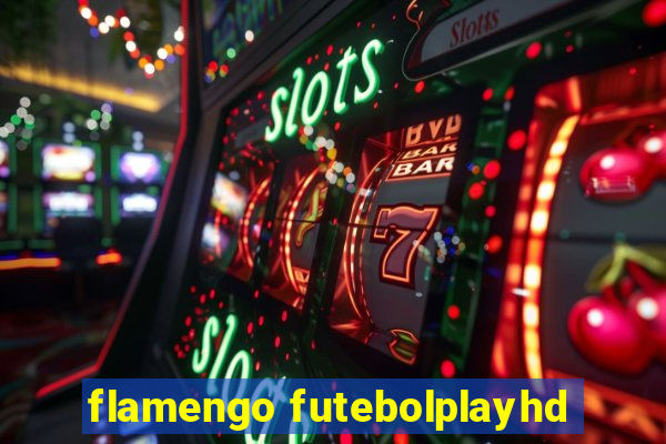 flamengo futebolplayhd