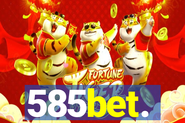 585bet.