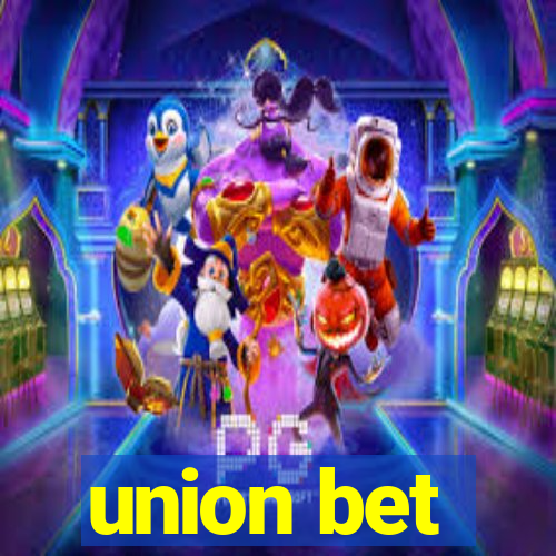 union bet