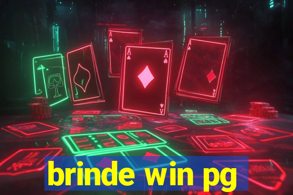 brinde win pg