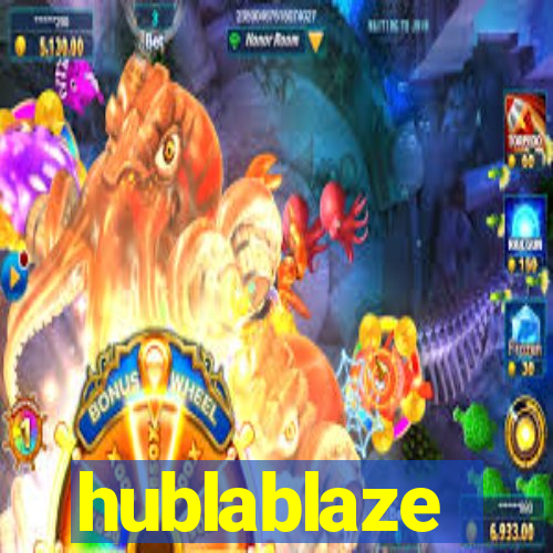 hublablaze