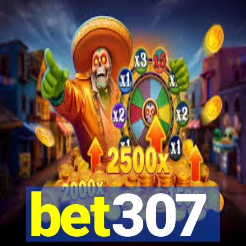 bet307