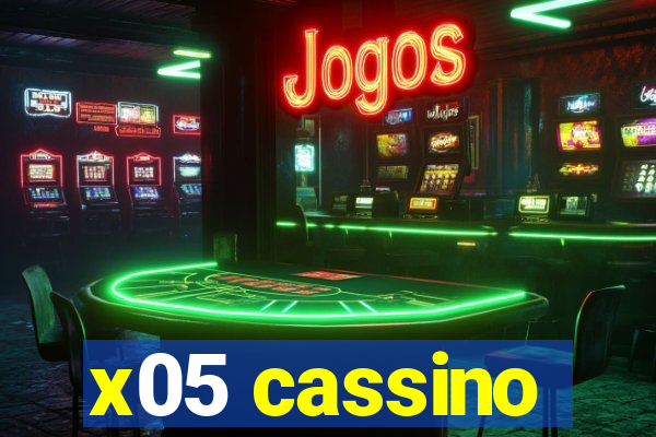 x05 cassino