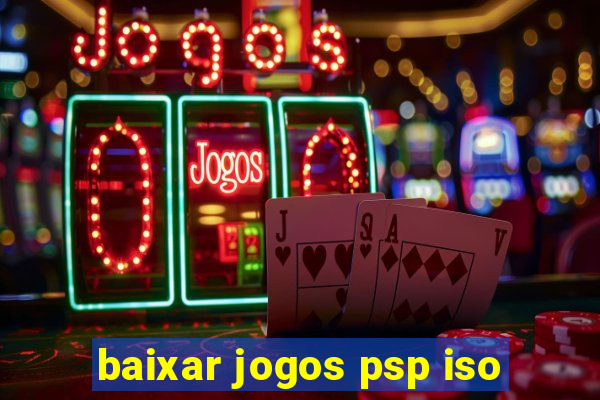 baixar jogos psp iso