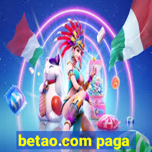 betao.com paga