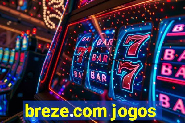 breze.com jogos