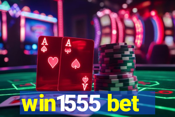 win1555 bet