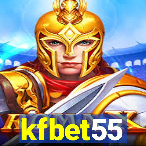 kfbet55