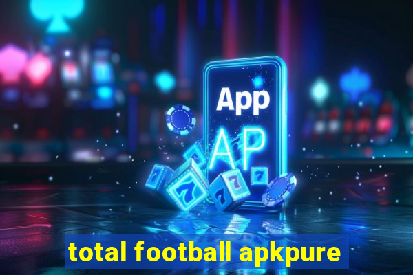 total football apkpure