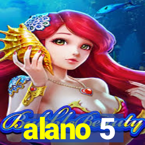 alano 5