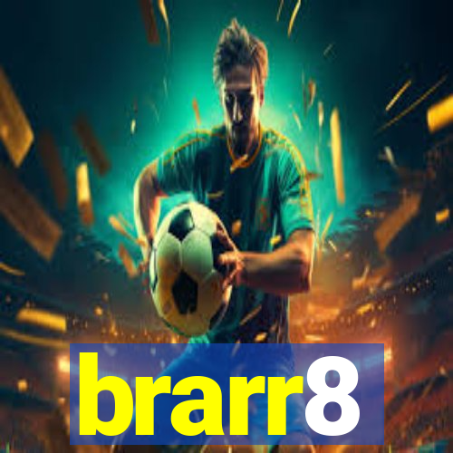 brarr8