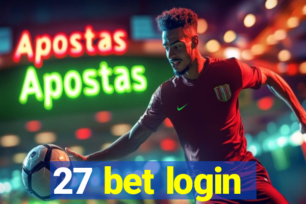 27 bet login