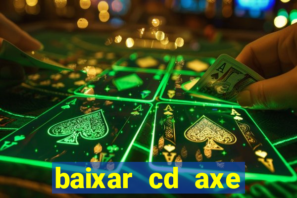 baixar cd axe bahia 2000 gratis