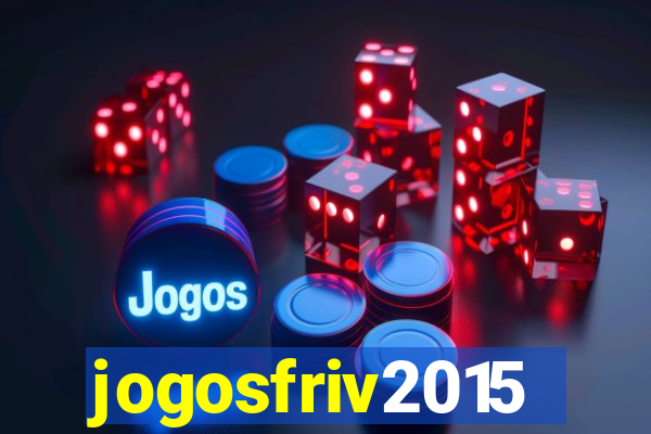 jogosfriv2015