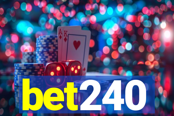 bet240