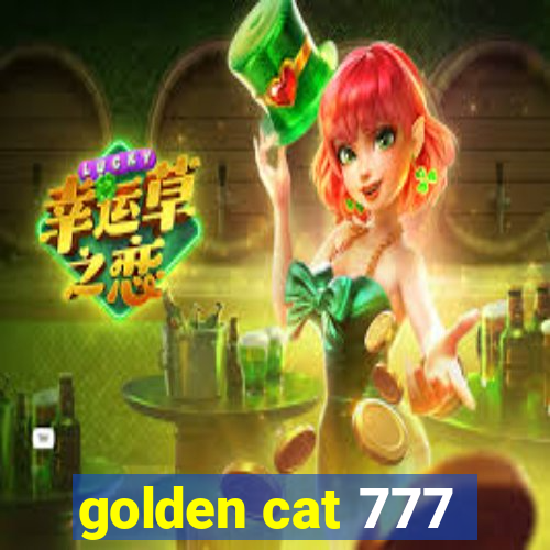 golden cat 777