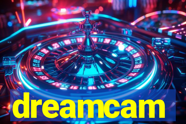 dreamcam