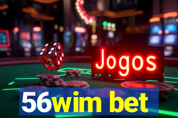 56wim bet