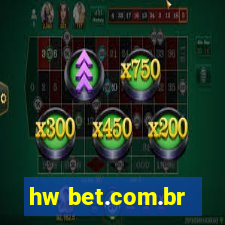 hw bet.com.br