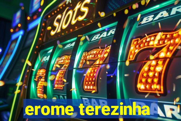 erome terezinha