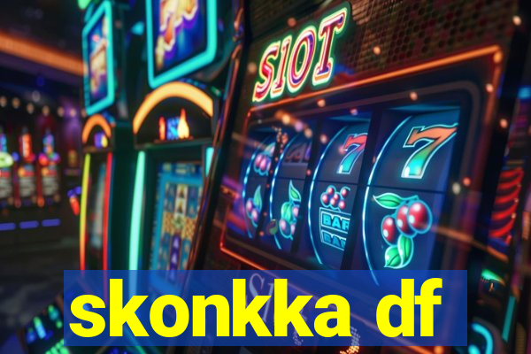 skonkka df