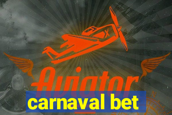 carnaval bet