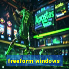 freeform windows