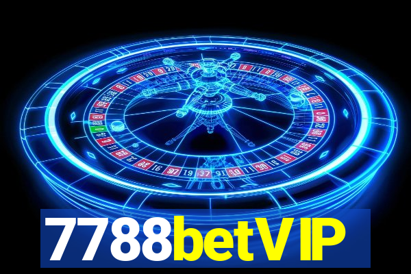 7788betVIP