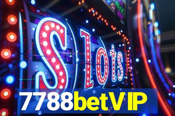 7788betVIP