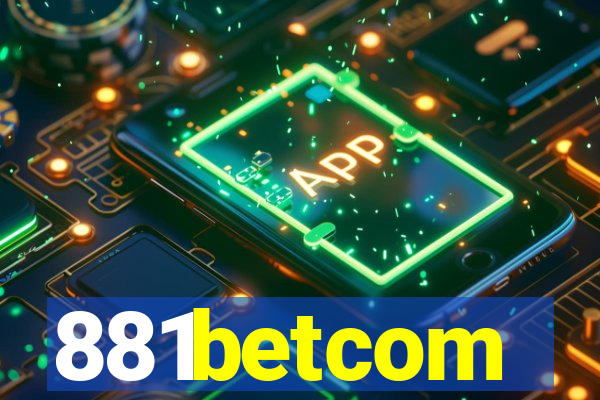 881betcom