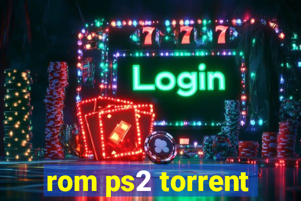 rom ps2 torrent