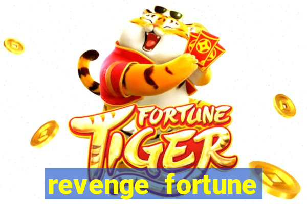 revenge fortune tiger 2