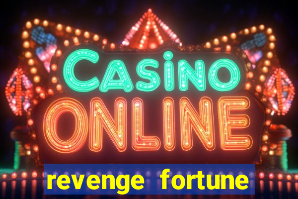 revenge fortune tiger 2