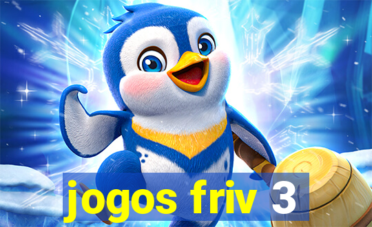 jogos friv 3